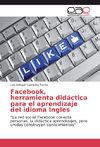 Facebook, herramienta didáctica para el aprendizaje del idioma Ingles