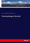 The Morphology of the Skull