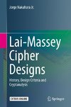 Lai-Massey Cipher Designs