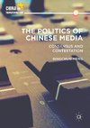 The Politics of Chinese Media