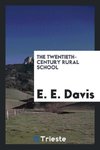 The twentieth-century rural school