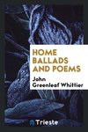 Home ballads and poems