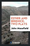 Esther and Berenice; two plays