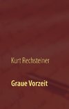 Graue Vorzeit