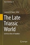 The Late Triassic World