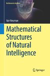 Mathematical Structures of Natural Intelligence