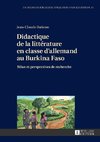 Didactique de la littérature en classe d'allemand au Burkina Faso