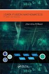 Data Fusion Mathematics