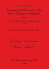 Manuscript Catalogues of the Early Museum Collections (Part II)