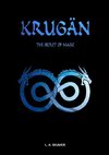 KRUGÄN - The secret of magic