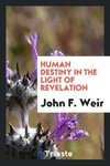 Human destiny in the light of revelation