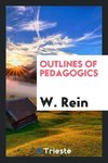 Outlines of pedagogics