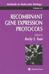 Recombinant Gene Expression Protocols