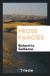 Prose fancies