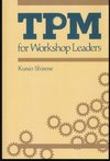 Kunio, S: TPM for Workshop Leaders