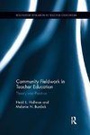 Hallman, H: Community Fieldwork in Teacher Education