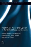 Nadeau, R: Health Care Policy and Opinion in the United Stat