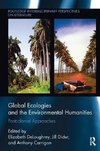 Deloughrey, E: Global Ecologies and the Environmental Humani