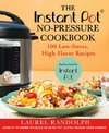 Instant Pot® No-Pressure Cookbook