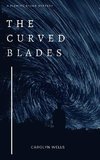 The Curved Blades