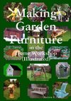 Making garden furniture in the home work shop by A.R.Phillips