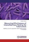 Measuring Effectiveness of Intensified Case Finding for Tuberculosis