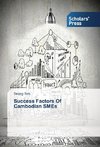 Success Factors Of Cambodian SMEs