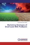 Marketing Strategies of Small-scale Milk Producers