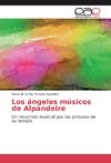 Los ángeles músicos de Alpandeire