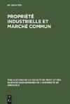 Propriété industrielle et marché commun