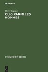 Clio parmi les hommes