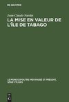 La mise en valeur de l'île de Tabago