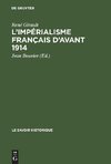 L'impérialisme français d'avant 1914