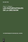 Les mathématiques de la décision