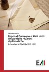 Regno di Sardegna e Stati Uniti: l'inizio delle relazioni diplomatiche