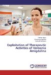 Exploitation of Therapeutic Activities of Vernonia Amigdalina