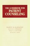 Rappaport, H: The Guidebook for Patient Counseling