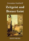 Zeitgeist und Berner Geist