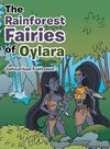 The Rainforest Fairies of Oylara