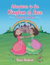 Adventures in the Kingdom of Love