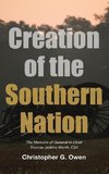 Creation of the Southern Nation