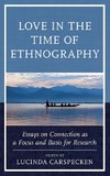 Love in the Time of Ethnography