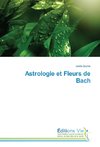 Astrologie et Fleurs de Bach