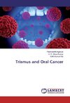 Trismus and Oral Cancer