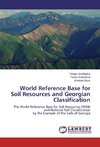 World Reference Base for Soil Resources and Georgian Classification