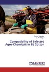 Compatibility of Selected Agro-Chemicals in Bt Cotton