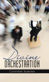 Divine Orchestration