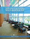 Applied Facilities Management for the Hospitality Industry