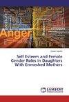 Self Esteem and Female Gender Roles in Daughters With Enmeshed Mothers