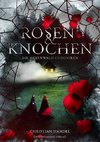 Rosen & Knochen